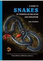 A Guide to Snakes of Peninsular  Malaysia and Singapore