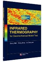 Infrared Thermography for Geomechanical Model Test