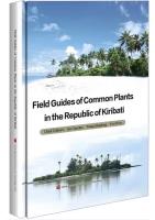 Field Guides of Common Plants in the Republic of Kiribati
