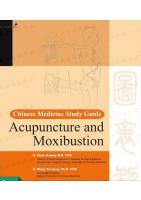 Chinese Medicine Study Guide: Acupuncture and Moxibustion