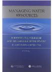  Managing Water Resources for People's Livelihood and Sustainable Development Selected Articles and Speeches