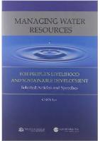  Managing Water Resources for People's Livelihood and Sustainable Development Selected Articles and Speeches