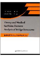 Theory and Method for Finite Element Analysis of Bridge Structures 