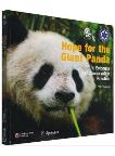 Hope for the Giant Panda-Scientific Evidence and Conservation Practice