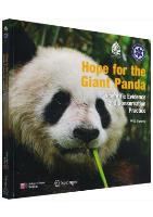 Hope for the Giant Panda-Scientific Evidence and Conservation Practice