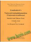 STTAR 6  Candrakirti's Vajrasattvanispadanasutra (Vajrasattvasadhana) -Sanskrit and Tibetan Texts                                                                       