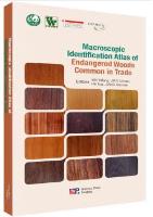 Macroscopic Identification Atlas of Endangered Woods Common in Trade