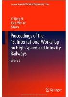 Proceedings of the 1st International Workshop on High-Speed and Intercity Railways ( in 2 Volumes)