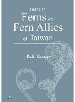 Index of Ferns and Fern Allies of Taiwan (Ebook, PDF, Free on request)