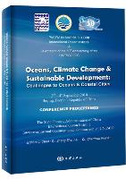 Oceans,Climate Change and Sustainable Development: Challenges to Oceans and Coastal Cities - Proceedings of the Internationa Conference