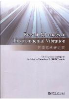 Recent Advances in Environmental Vibration - Proceedings of 6th International Symposium on Environmental Vibration