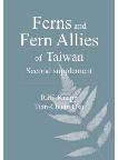 Ferns and Fern Allies of Taiwan – Second supplement