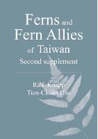 Ferns and Fern Allies of Taiwan – Second supplement