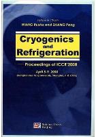 International Conference on Cryogenics & Refrigeration proceedings