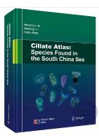 Ciliate Atlas: Species Found in the South China Sea