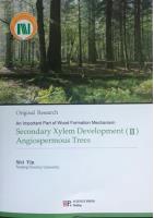 An Important Part of Wood Formation Mechanism -Secondary Xylem Development(II) - Angiospermous Trees