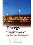 Energy Expressway West-East Natural Gas Transmission