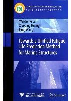 Towards a Unified Fatigue Life Prediction Method for Marine Structures 