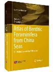 Atlas of Benthic Foraminifera from China Seas:The Bohai Sea and the Yellow Sea