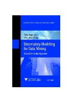 Uncertainty Modeling for Data Mining (A Label Semantics Approach)