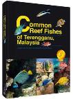 Common Reef Fishes of Terengganu, Malaysia