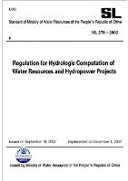 Regulation for hydrologic computation of water resources and hydropower projects (SL278-2002)