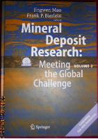 Mineral Deposit Research: Meeting the Global Challenge (Volume 2)