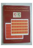 The Stamps and Postal History of The People's Republic of China and Liberated Areas
